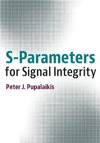 S-Parameters for Signal Integrity