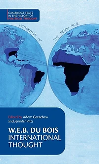 W. E. B. Du Bois: International Thought