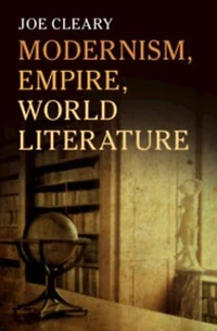 Modernism, Empire, World Literature