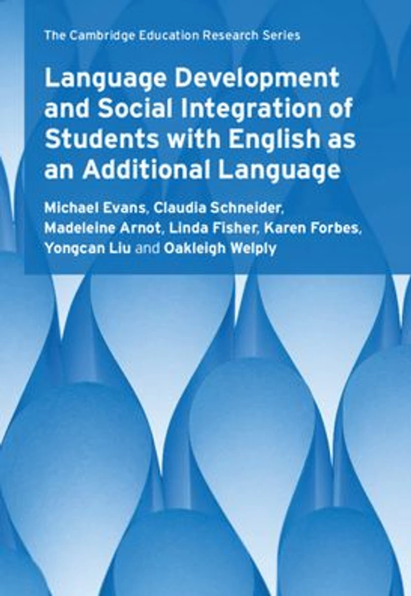 Language Development and Social Integration of Students with English as an Additional
