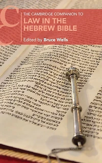 the Cambridge Companion to Law Hebrew Bible