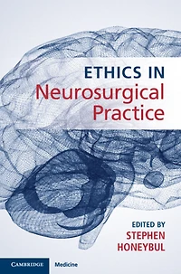 Ethics Neurosurgical Practice