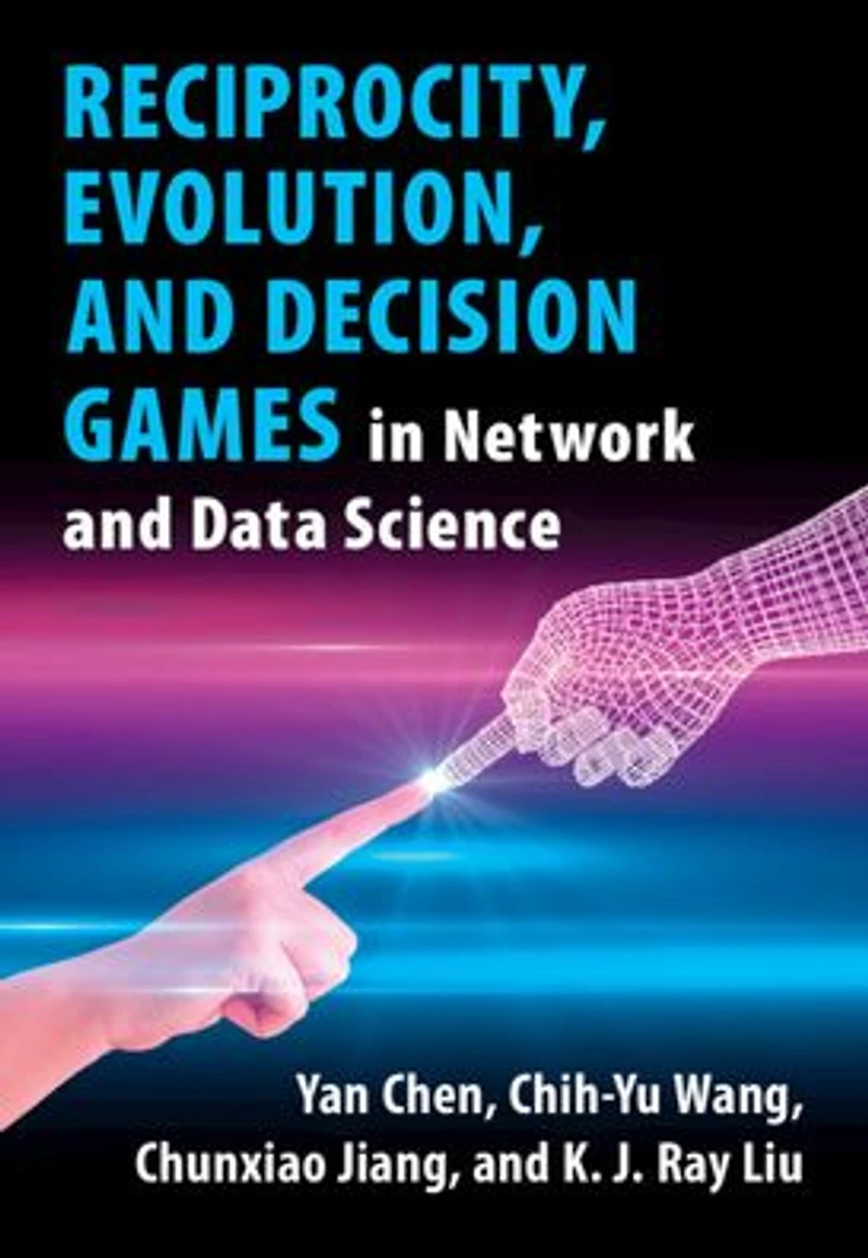 Reciprocity, Evolution, and Decision Games Network Data Science