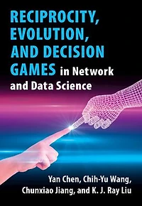 Reciprocity, Evolution, and Decision Games Network Data Science