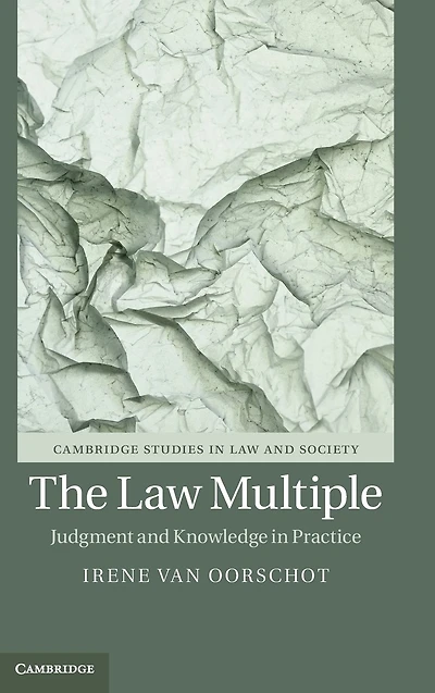 The Law Multiple: Judgment and Knowledge Practice