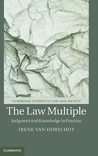 The Law Multiple: Judgment and Knowledge Practice