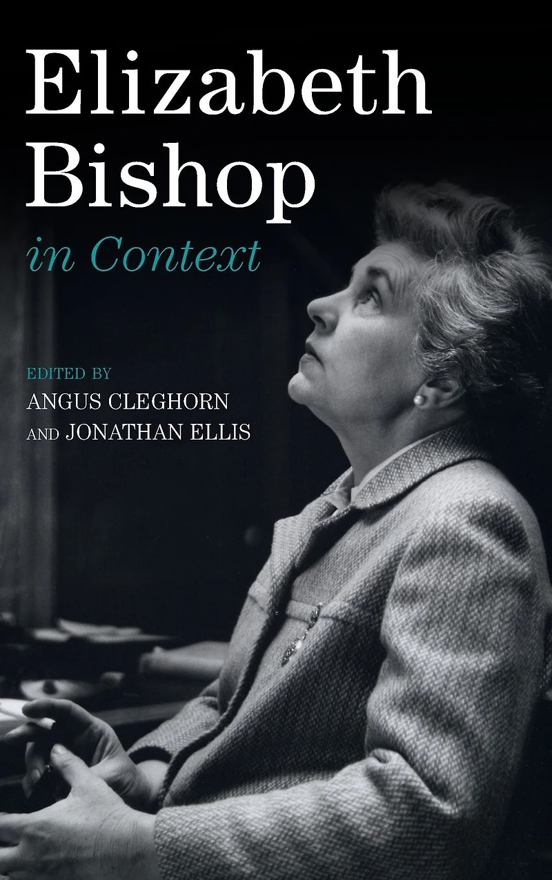Elizabeth Bishop Context