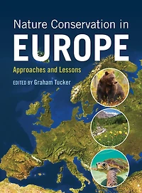Nature Conservation Europe: Approaches and Lessons