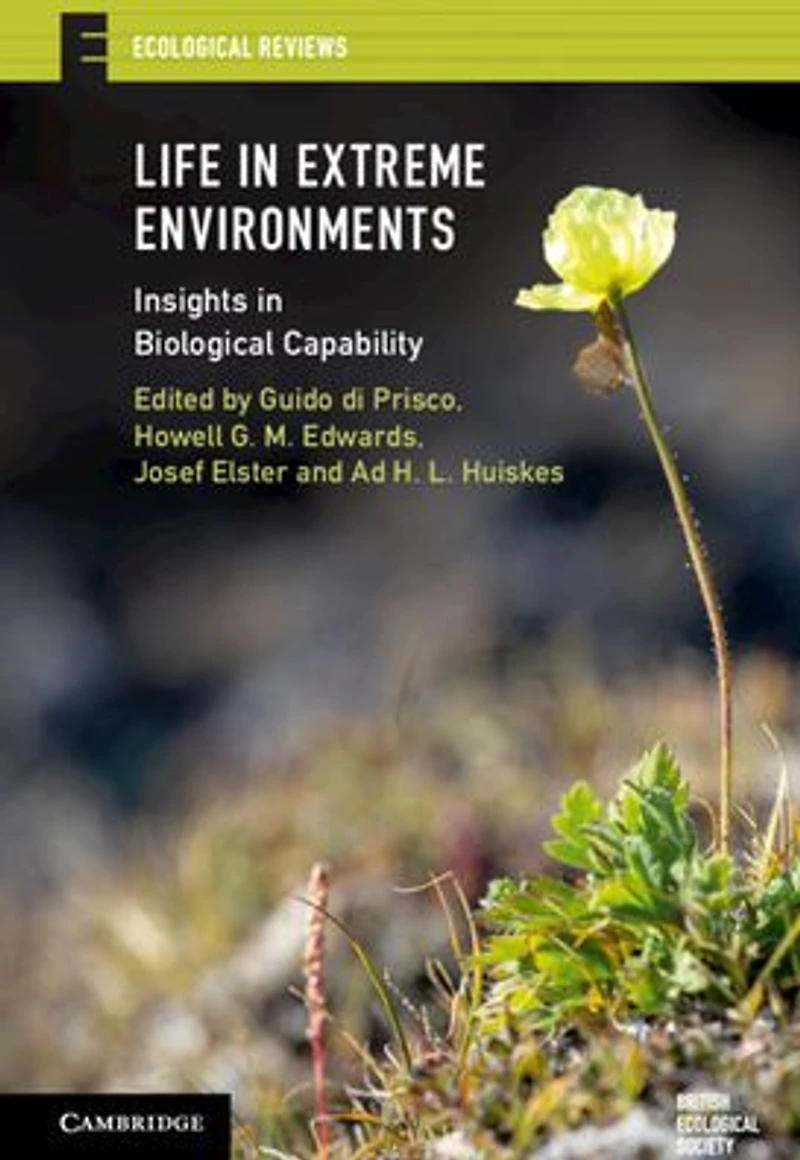 Life Extreme Environments: Insights Biological Capability