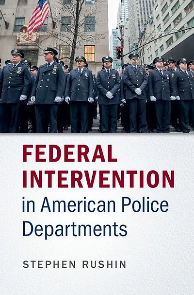 Federal Intervention American Police Departments
