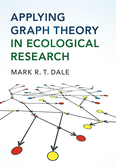 Applying Graph Theory Ecological Research