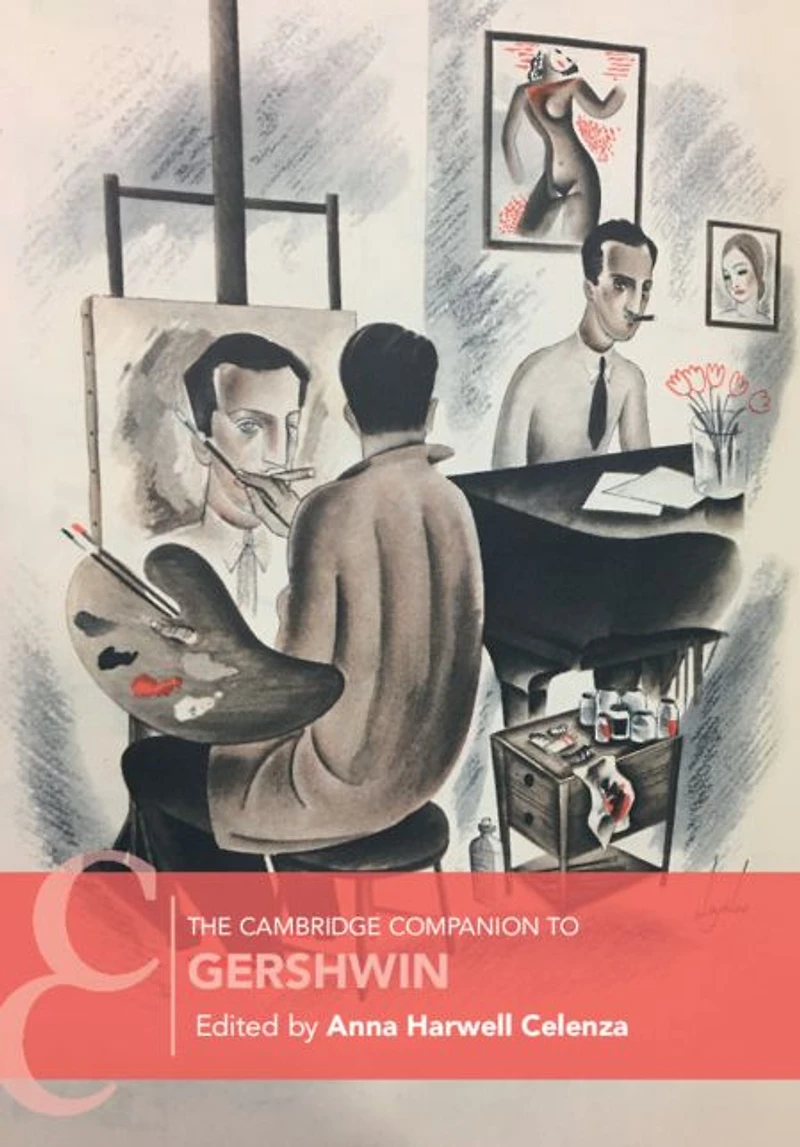 The Cambridge Companion to Gershwin