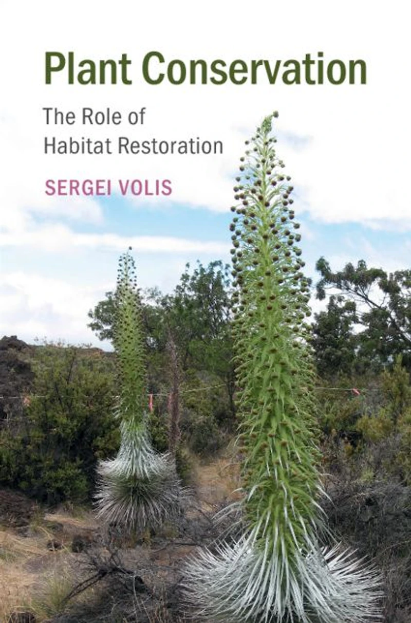 Plant Conservation: The Role of Habitat Restoration