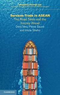 Services Trade ASEAN: the Road Taken and Journey Ahead
