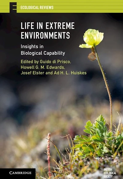 Life Extreme Environments: Insights Biological Capability