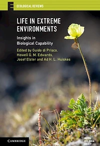 Life Extreme Environments: Insights Biological Capability