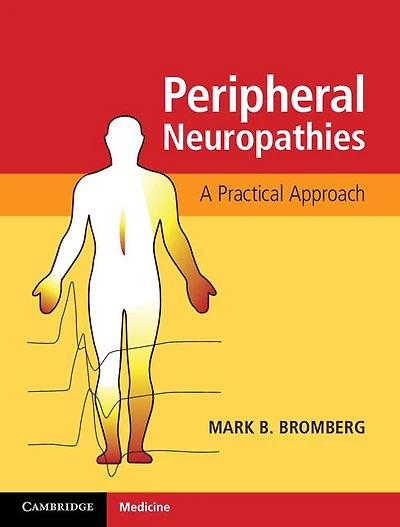 Peripheral Neuropathies: A Practical Approach
