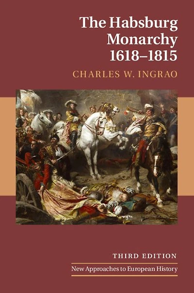 The Habsburg Monarchy, 1618-1815