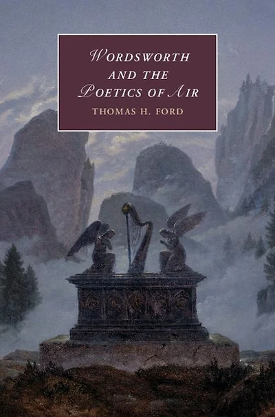 Wordsworth and the Poetics of Air