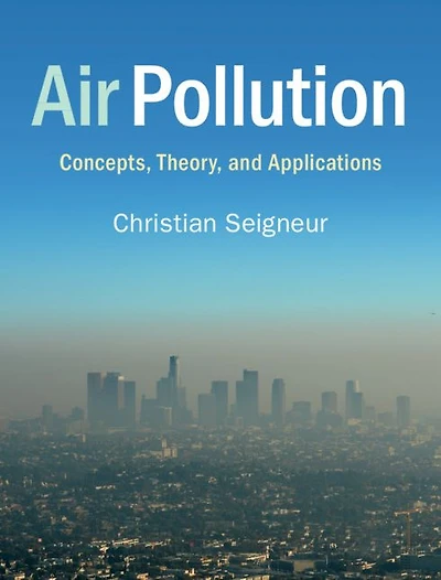 Air Pollution: Concepts, Theory, and Applications