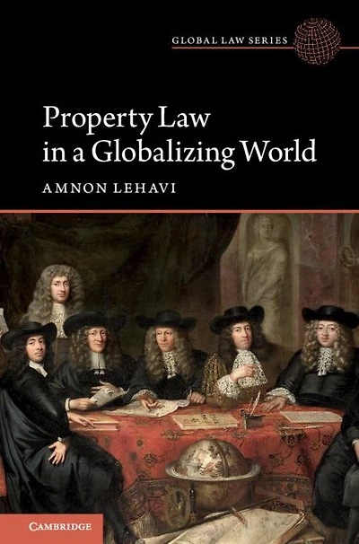 Property Law a Globalizing World
