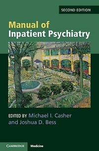 Manual of Inpatient Psychiatry