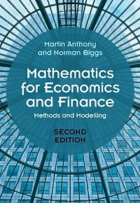 Mathematics for Economics and Finance: Methods Modelling