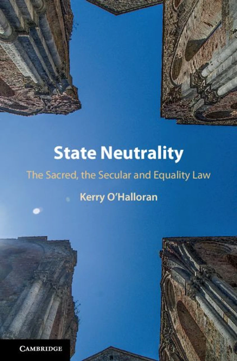 State Neutrality: the Sacred, Secular and Equality Law