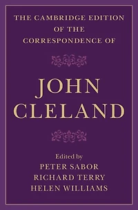 the Cambridge Edition of Correspondence John Cleland