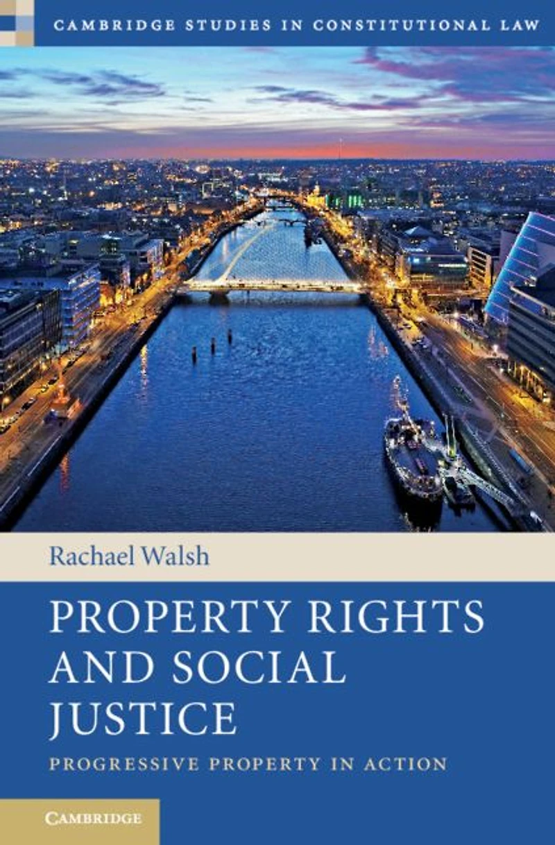 Property Rights and Social Justice: Progressive Action