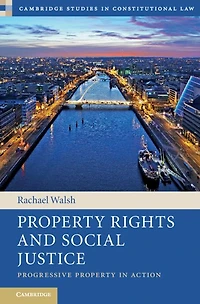 Property Rights and Social Justice: Progressive Action