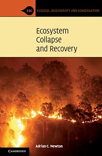 Ecosystem Collapse and Recovery