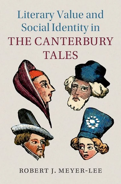 Literary Value and Social Identity the Canterbury Tales