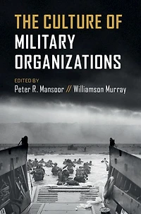 The Culture of Military Organizations