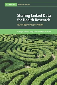 Sharing Linked Data for Health Research: Toward Better Decision Making
