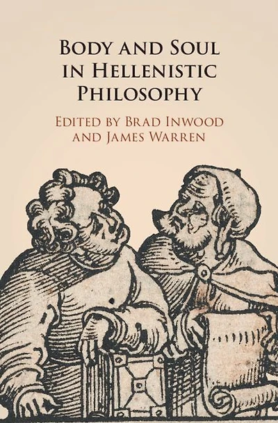 Body and Soul Hellenistic Philosophy