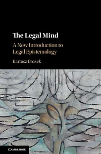 The Legal Mind: A New Introduction to Epistemology