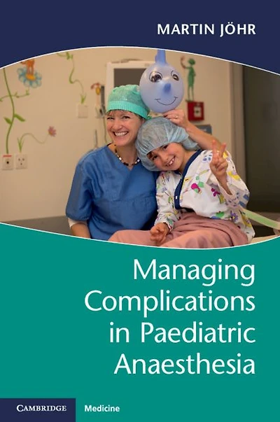 Managing Complications Paediatric Anaesthesia