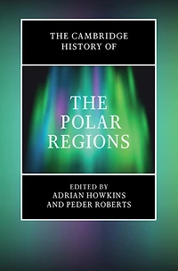the Cambridge History of Polar Regions