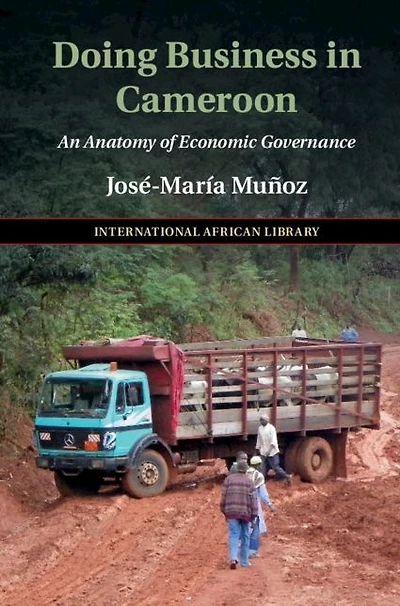 Doing Business Cameroon: An Anatomy of Economic Governance