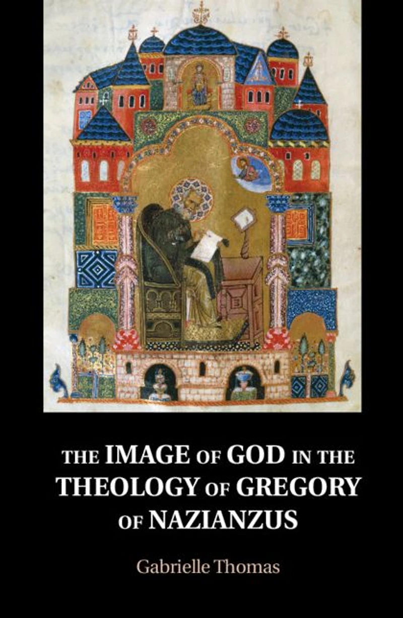 the Image of God Theology Gregory Nazianzus