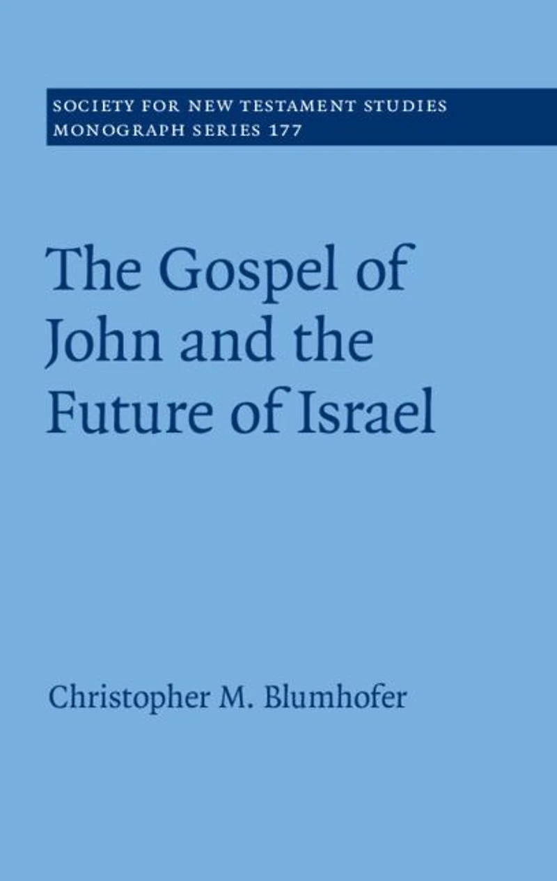 the Gospel of John and Future Israel