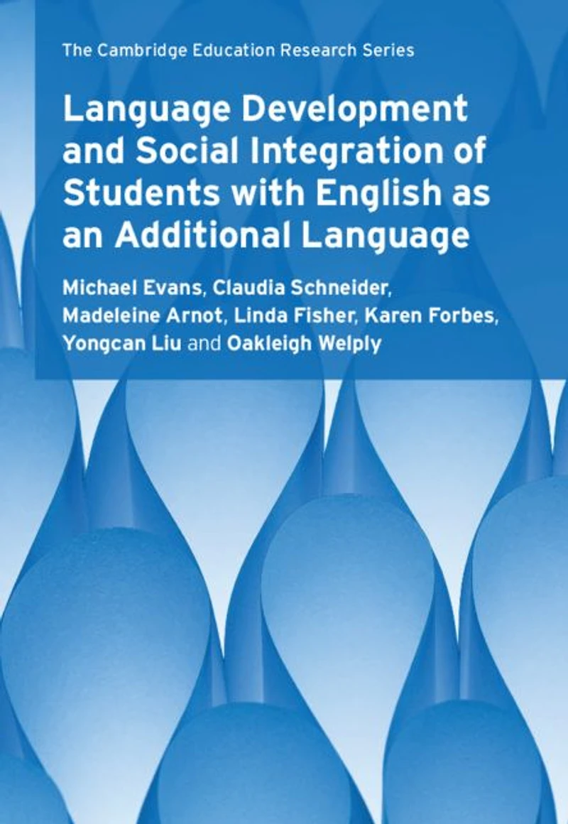 Language Development and Social Integration of Students with English as an Additional