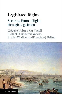 Legislated Rights: Securing Human Rights through Legislation
