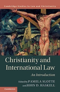 Christianity and International Law: An Introduction