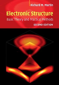 Electronic Structure: Basic Theory and Practical Methods