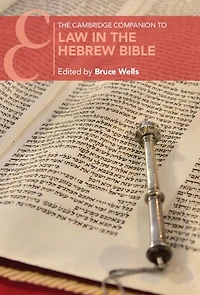 the Cambridge Companion to Law Hebrew Bible