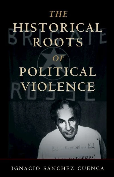 The Historical Roots of Political Violence: Revolutionary Terrorism Affluent Countries