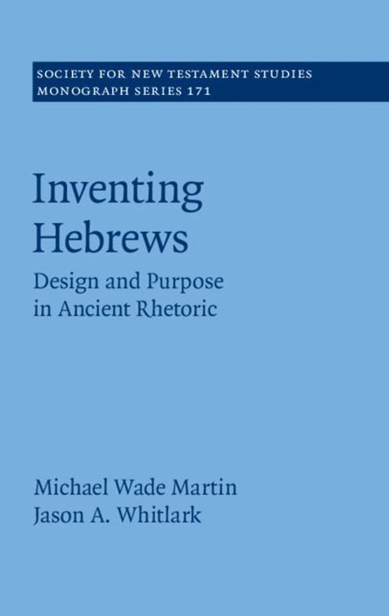 Inventing Hebrews: Design and Purpose Ancient Rhetoric