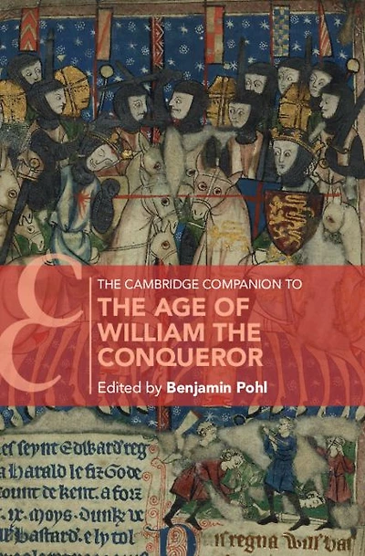 the Cambridge Companion to Age of William Conqueror